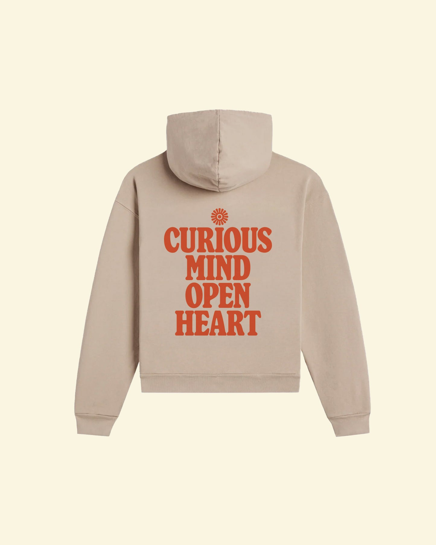 Curious Minds Open Hearts Hoodie